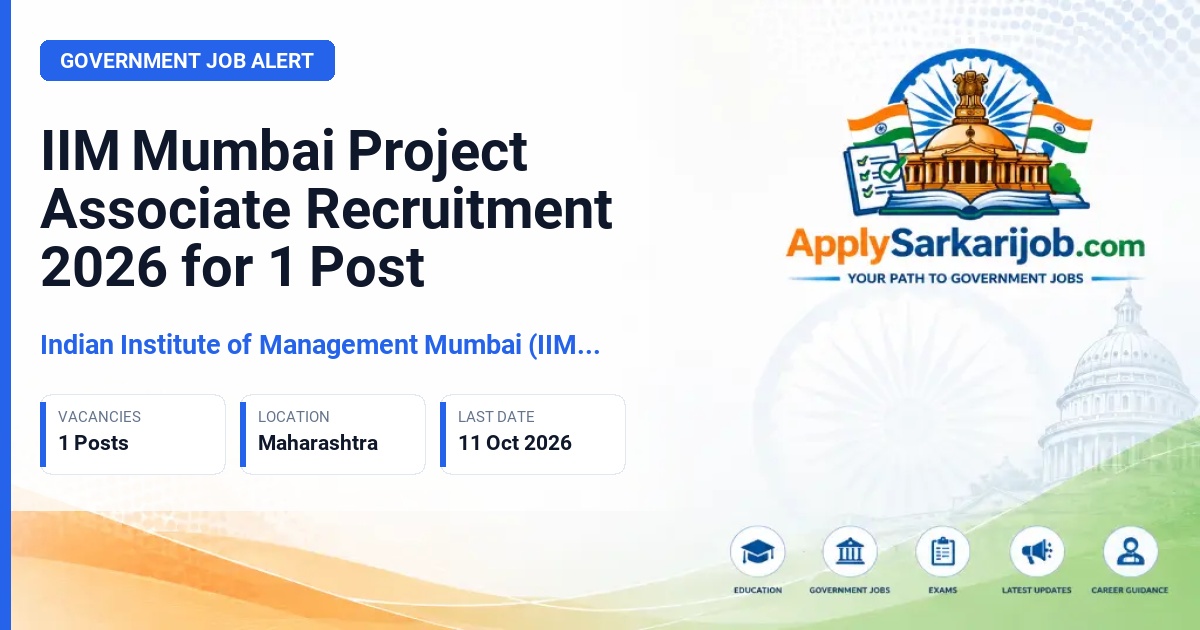 Indian Institute of Management Mumbai (IIM Mumbai) - Project Associate - Ecosystem & Community - Tejas Official Notification Poster & Schedule