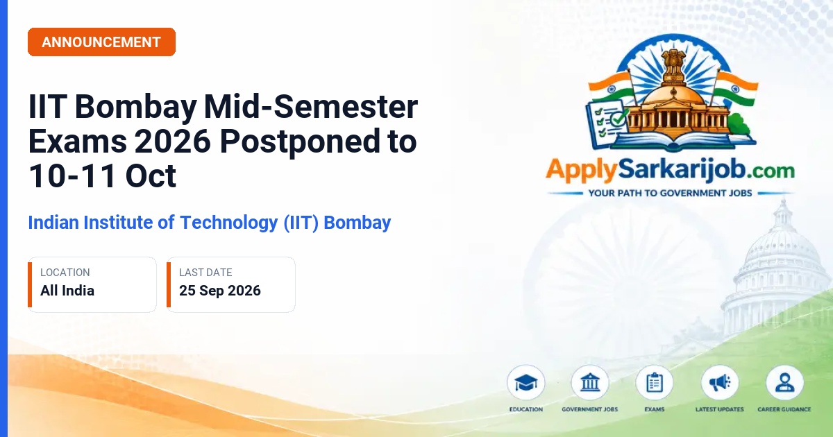Indian Institute of Technology (IIT) Bombay - Mid-Semester Examinations, Autumn 2026-27 Official Notification Poster & Schedule