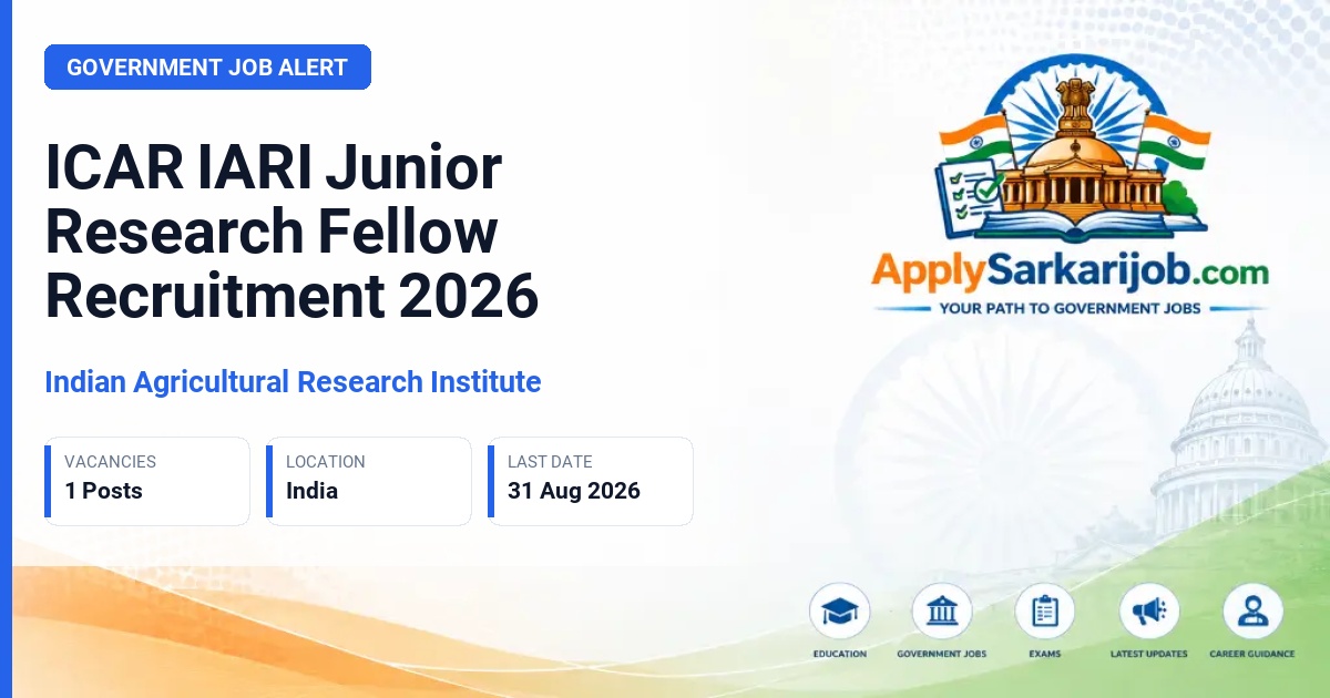 Indian Agricultural Research Institute - Junior Research Fellow Official Notification Poster & Schedule