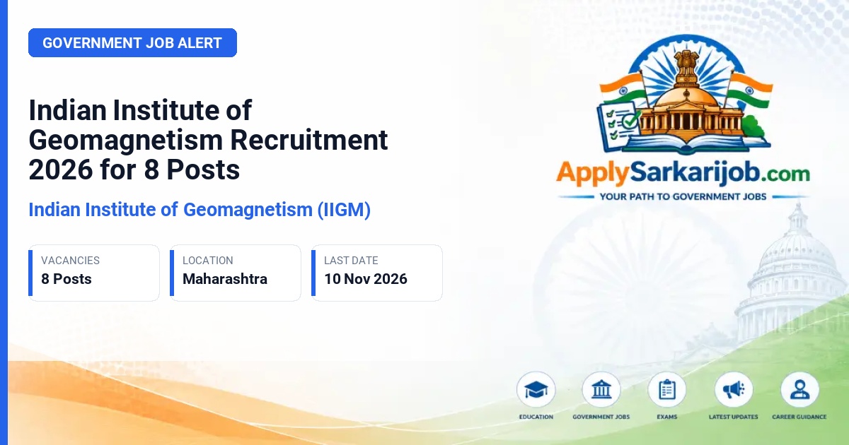 Indian Institute of Geomagnetism (IIGM) - Assistant Professor Grade-I, Assistant Professor Grade-II, Assistant Professor Grade-II (Geophysics), Junior Superintendent, Stenographer Grade-I, Technical Assistant (Electronics), Technical Assistant (Library), Senior Administrative Assistant Official Notification Poster & Schedule