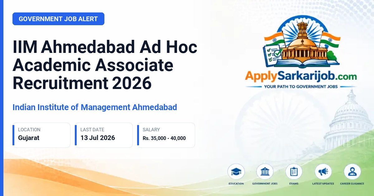 Indian Institute of Management Ahmedabad - Ad Hoc Academic Associate Official Notification Poster & Schedule