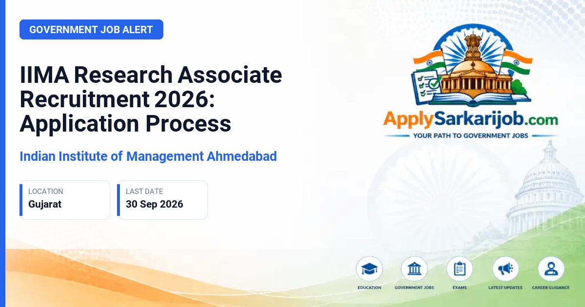 Indian Institute of Management Ahmedabad - Research Associate Official Notification Poster & Schedule