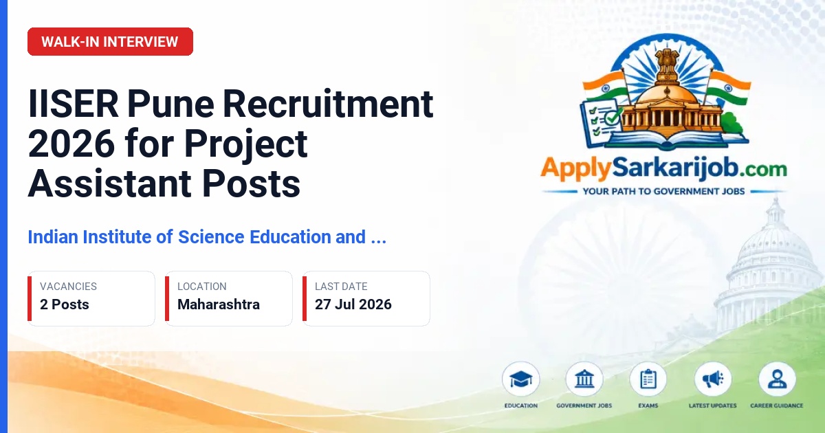 Indian Institute of Science Education and Research Pune - Project Assistant Official Notification Poster & Schedule