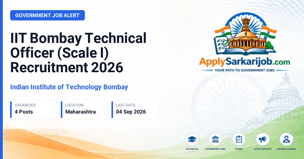 Indian Institute of Technology Bombay - Technical Officer (Scale I) Official Notification Poster & Schedule