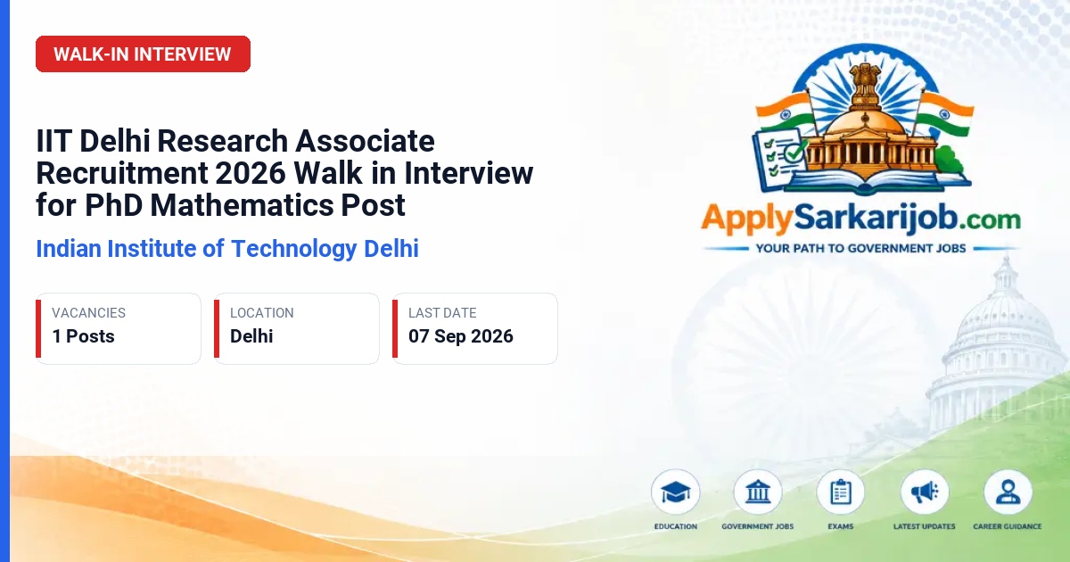 Indian Institute of Technology Delhi - Research Associate Official Notification Poster & Schedule