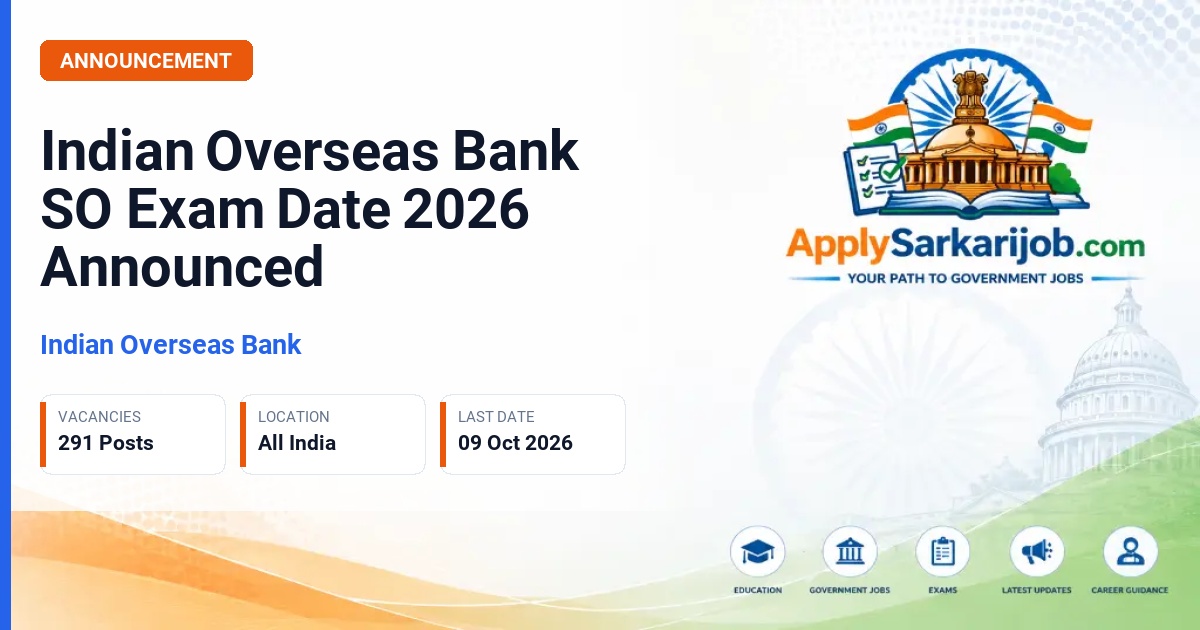 Indian Overseas Bank - Generalist / Specialist Officers Official Notification Poster & Schedule