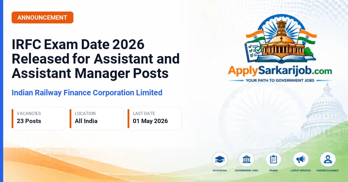 Indian Railway Finance Corporation Limited - Assistant (NE-5) & Assistant Manager (Finance) Official Notification Poster & Schedule