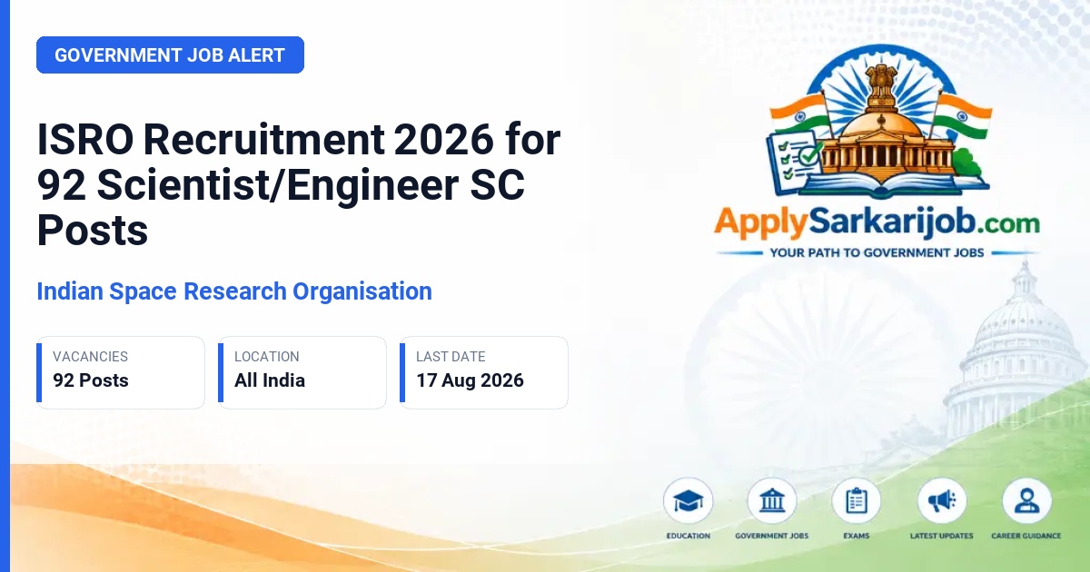 Indian Space Research Organisation - Scientist/Engineer 'SC' Official Notification Poster & Schedule