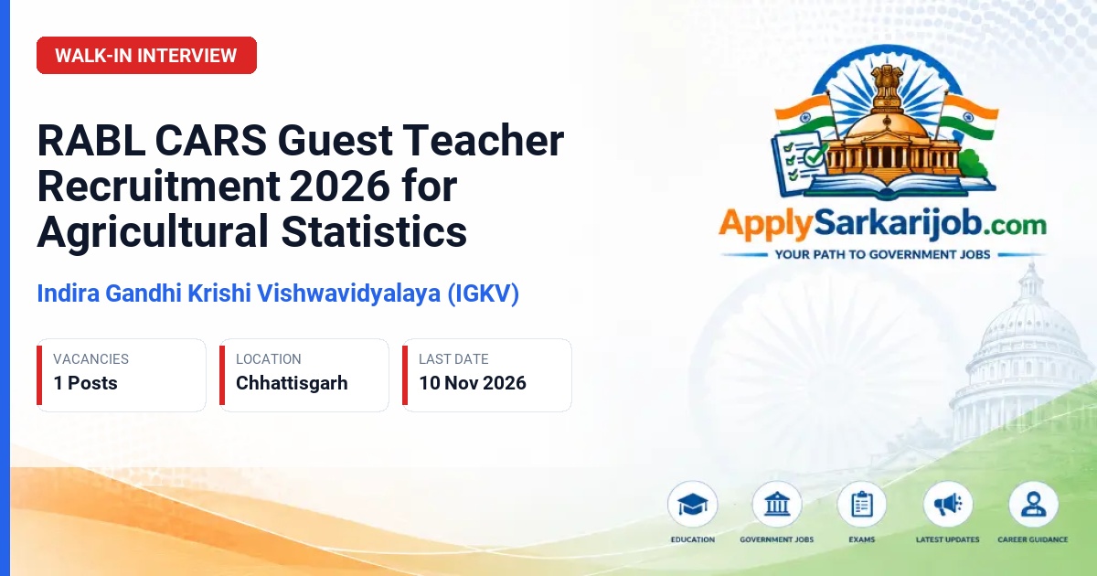 Indira Gandhi Krishi Vishwavidyalaya (IGKV) - Guest Teacher Official Notification Poster & Schedule
