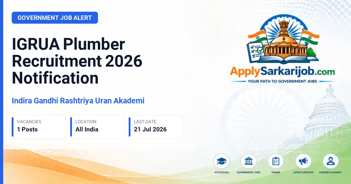 Indira Gandhi Rashtriya Uran Akademi - Plumber Official Notification Poster & Schedule