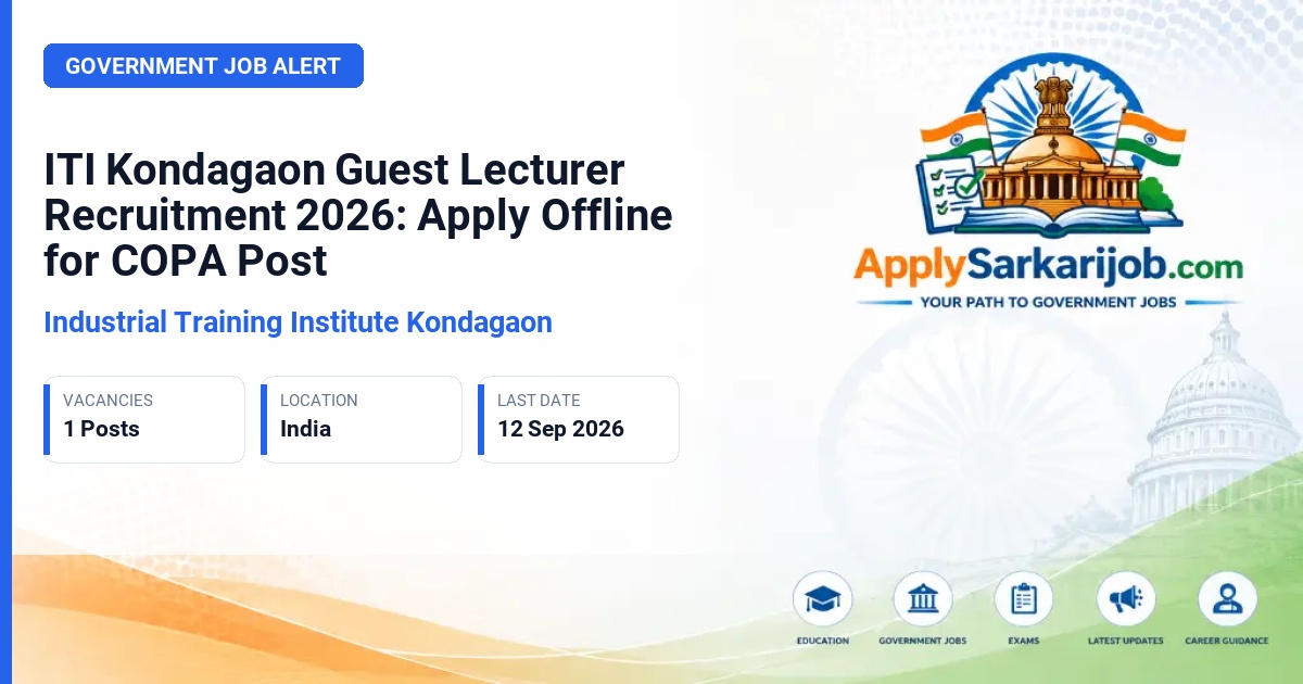 Industrial Training Institute Kondagaon - Guest Lecturer (COPA) Official Notification Poster & Schedule