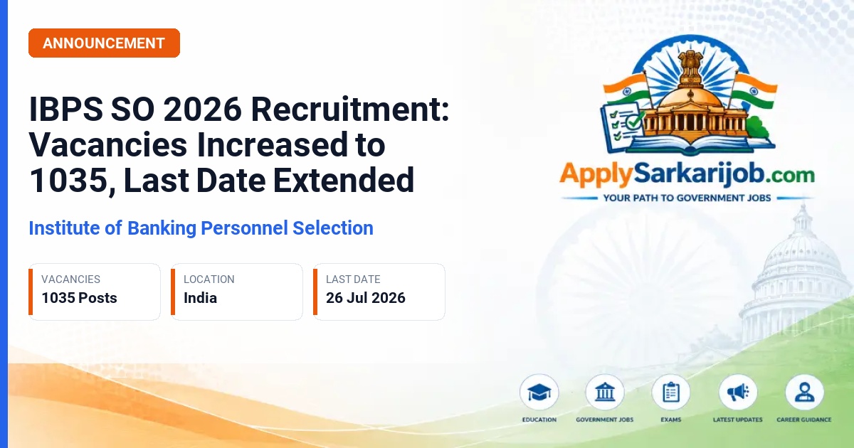 Institute of Banking Personnel Selection - Specialist Officer (Scale I) Official Notification Poster & Schedule