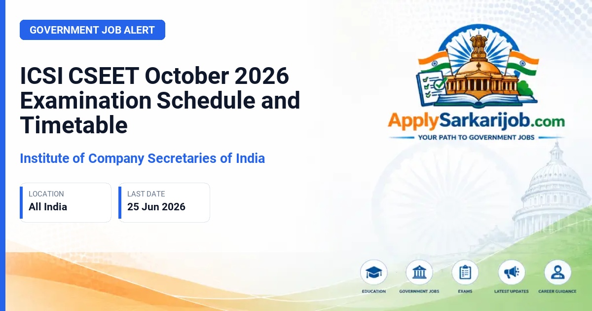 Institute of Company Secretaries of India - Company Secretary Executive Entrance Test (CSEET) Official Notification Poster & Schedule