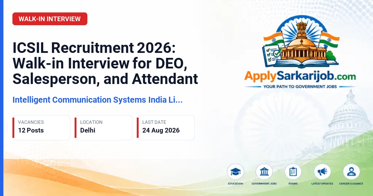 Intelligent Communication Systems India Limited - Data Entry Operator, Salesperson, Attendant Official Notification Poster & Schedule
