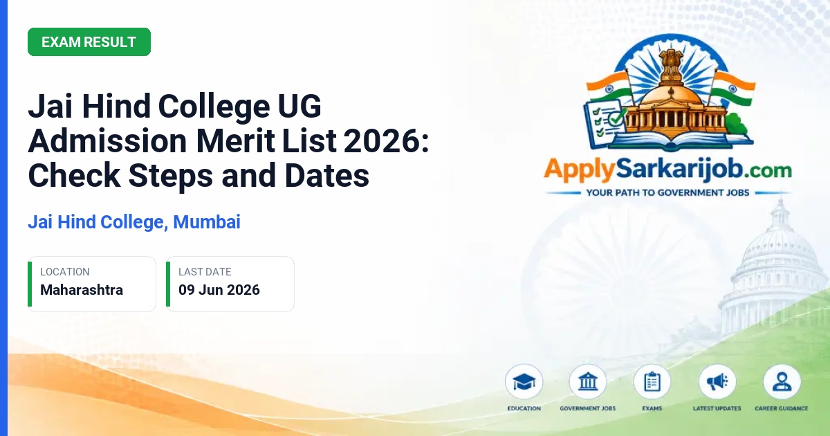 Jai Hind College, Mumbai - Jai Hind College UG Admission Merit List 2026: Check Steps and Dates Official Notification Poster & Schedule