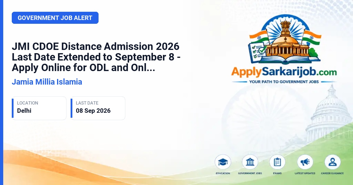 Jamia Millia Islamia - JMI ODL & Online UG, PG, Diploma, and Certificate Programmes Official Notification Poster & Schedule