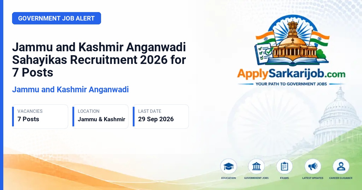 Jammu and Kashmir Anganwadi - Sahayikas (Anganwadi Helpers) Official Notification Poster & Schedule
