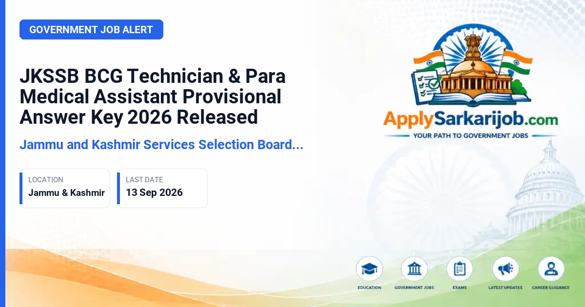 Jammu and Kashmir Services Selection Board (JKSSB) - BCG Technician, Para Medical Assistant Official Notification Poster & Schedule