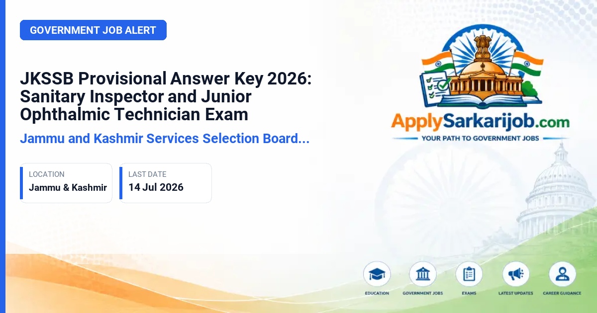 Jammu and Kashmir Services Selection Board (JKSSB) - Sanitary Inspector and Junior Ophthalmic Technician Official Notification Poster & Schedule