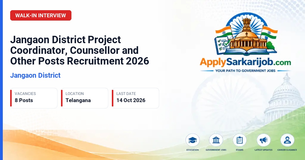 Jangaon District - Project Coordinator, Counsellor, Child Helpline Supervisor, and Case Worker Official Notification Poster & Schedule