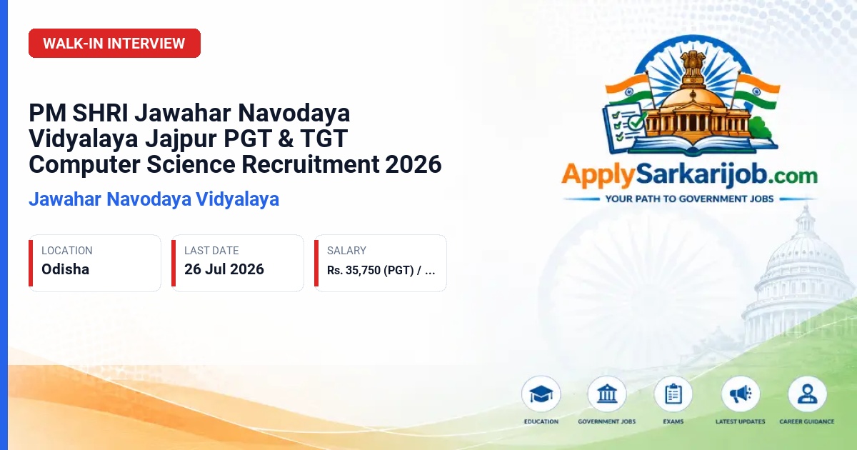 Jawahar Navodaya Vidyalaya - PGT & TGT (Computer Science) Official Notification Poster & Schedule