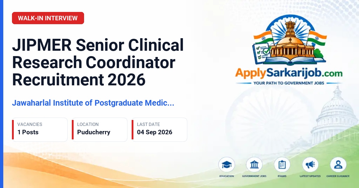 Jawaharlal Institute of Postgraduate Medical Education and Research - Senior Clinical Research Coordinator Official Notification Poster & Schedule