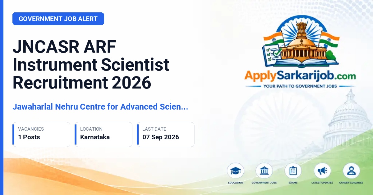 Jawaharlal Nehru Centre for Advanced Scientific Research - ARF Instrument Scientist Official Notification Poster & Schedule