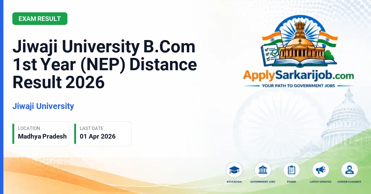 Jiwaji University - B.Com First Year (Distance) Certificate Course Official Notification Poster & Schedule