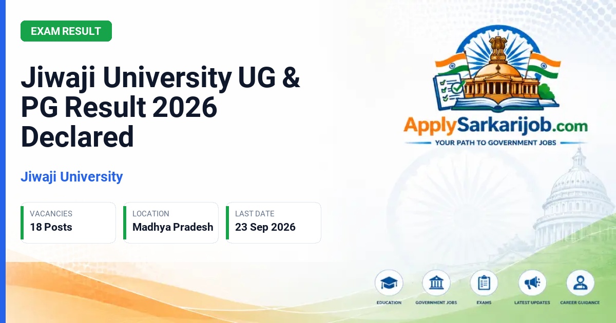 Jiwaji University - UG & PG Result Official Notification Poster & Schedule