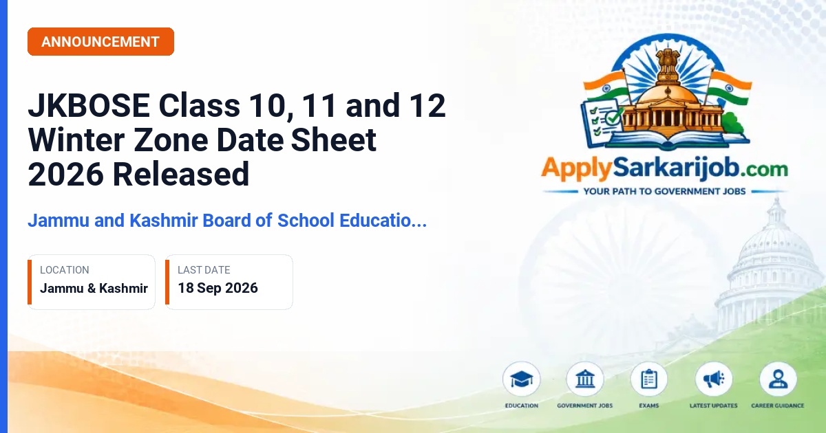 Jammu and Kashmir Board of School Education (JKBOSE) - Class 10, 11 and 12 Annual Regular Examinations 2026 Official Notification Poster & Schedule