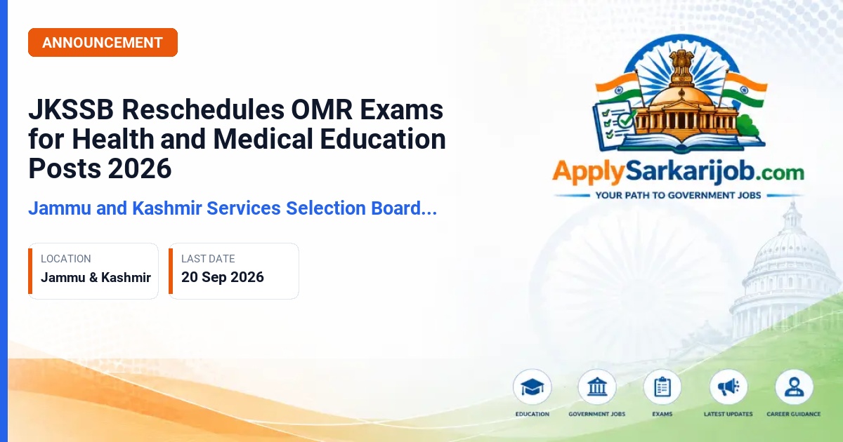 Jammu and Kashmir Services Selection Board (JKSSB) - OMR-Based Written Examination for Health Posts Official Notification Poster & Schedule