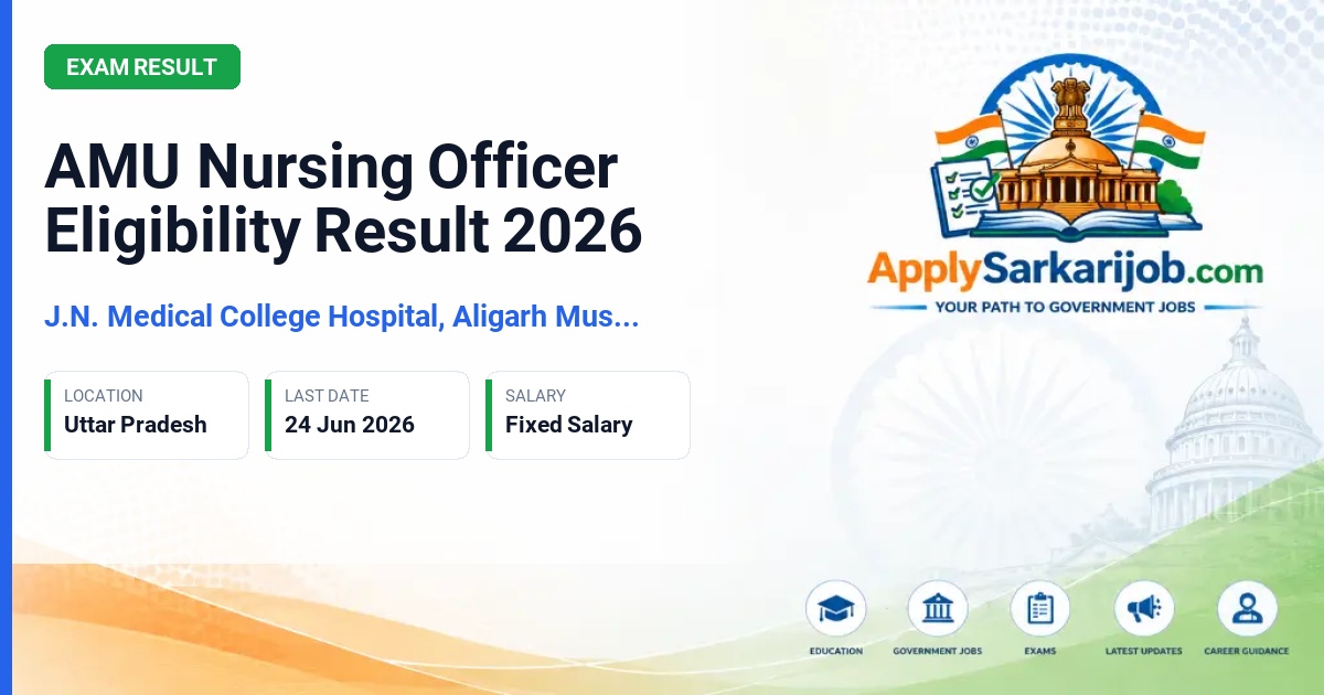 J.N. Medical College Hospital, Aligarh Muslim University - Nursing Officer Official Notification Poster & Schedule