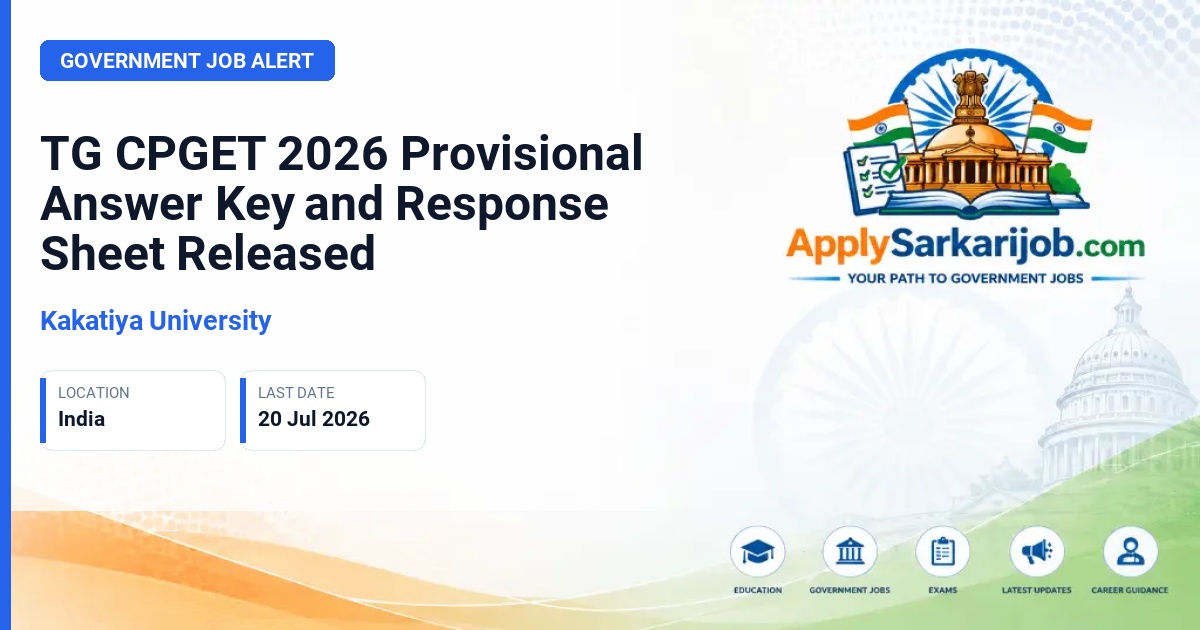 Kakatiya University - TG CPGET 2026 Provisional Answer Key and Response Sheet Released Official Notification Poster & Schedule