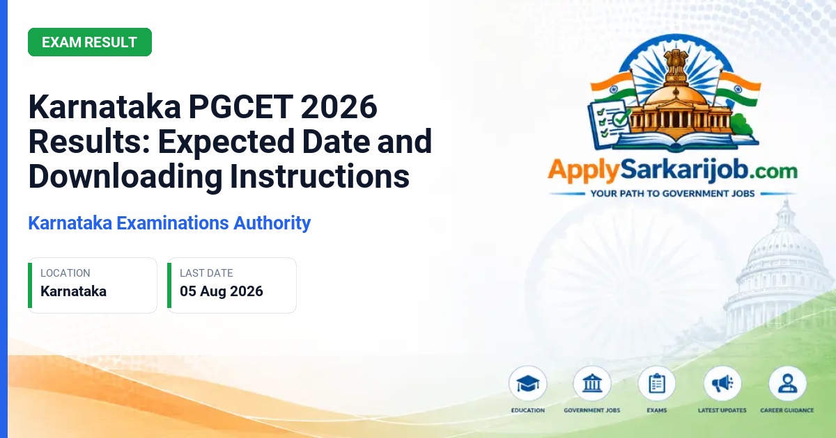 Karnataka Examinations Authority - Karnataka PGCET 2026 Results: Expected Date and Downloading Instructions Official Notification Poster & Schedule
