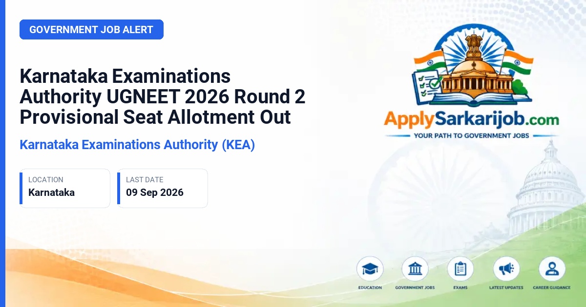Karnataka Examinations Authority (KEA) - MBBS and BDS Courses (UGNEET 2026) Official Notification Poster & Schedule