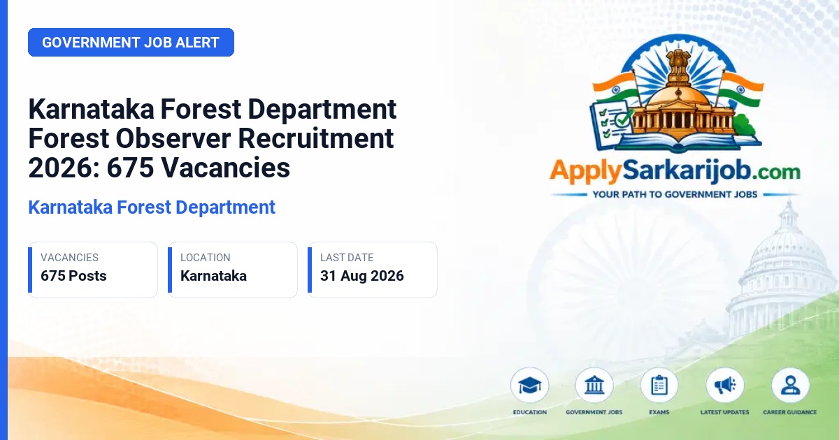 Karnataka Forest Department - Forest Observer (Group D) Official Notification Poster & Schedule