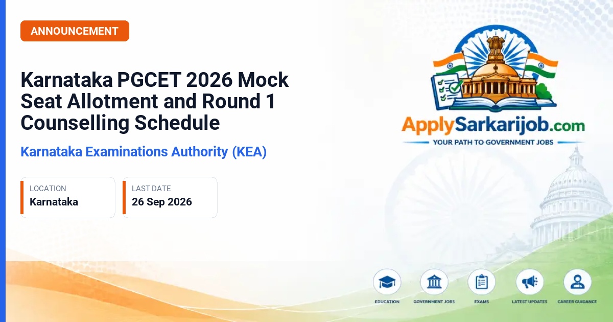 Karnataka Examinations Authority (KEA) - PGCET 2026 Counselling and Mock Seat Allotment Official Notification Poster & Schedule