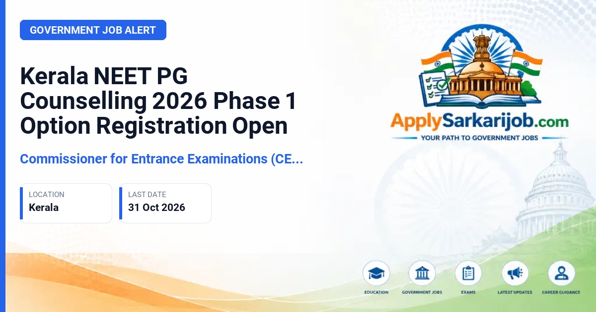 Commissioner for Entrance Examinations (CEE), Kerala - NEET PG Counselling Official Notification Poster & Schedule