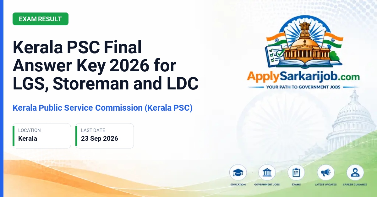 Kerala Public Service Commission (Kerala PSC) - Last Grade Servants, Storeman, Lower Division Clerk Official Notification Poster & Schedule