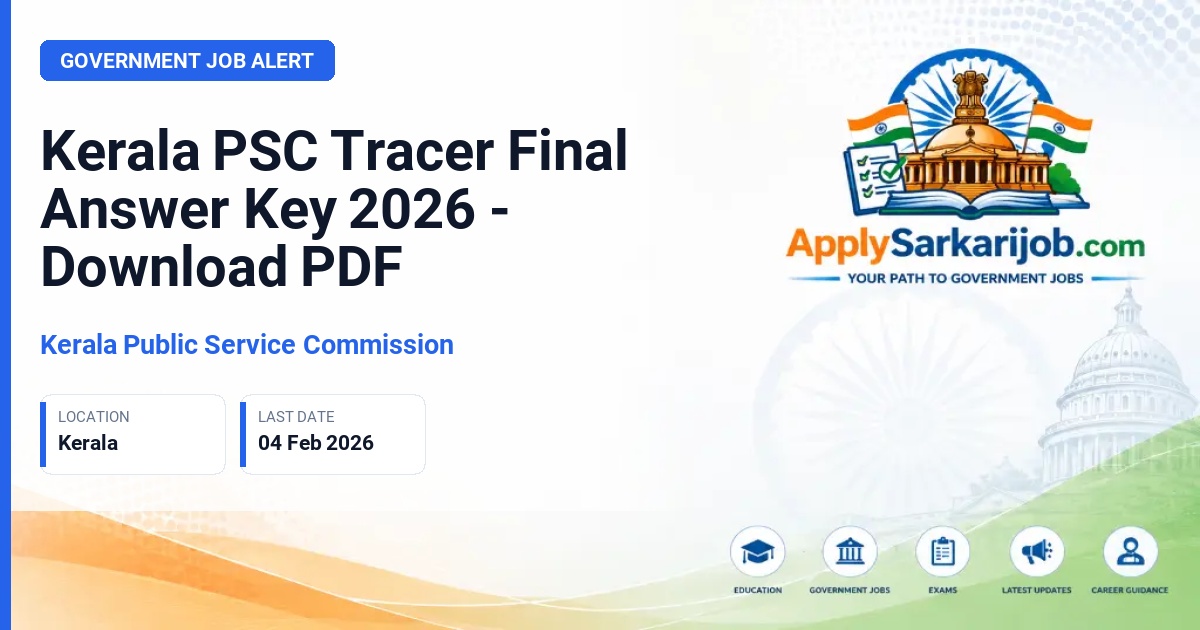 Kerala Public Service Commission - Tracer Official Notification Poster & Schedule