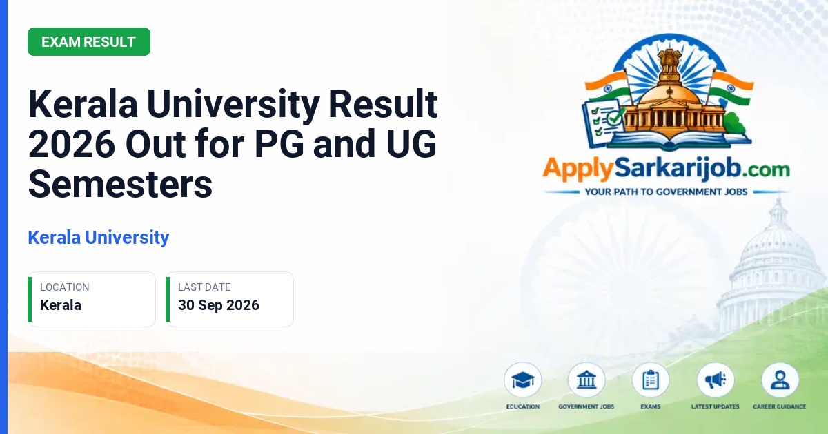 University of Kerala - First Semester Post Graduate Degree Examination and New Gen UG Double Main Degree Examination Official Notification Poster & Schedule