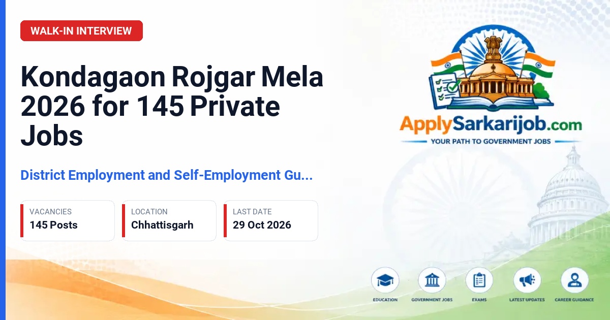District Employment and Self-Employment Guidance Centre, Kondagaon - Field Officer, Collection Officer, Security Guard, Security Supervisor, House Keeping Staff, Team Manager, Training Officer Official Notification Poster & Schedule