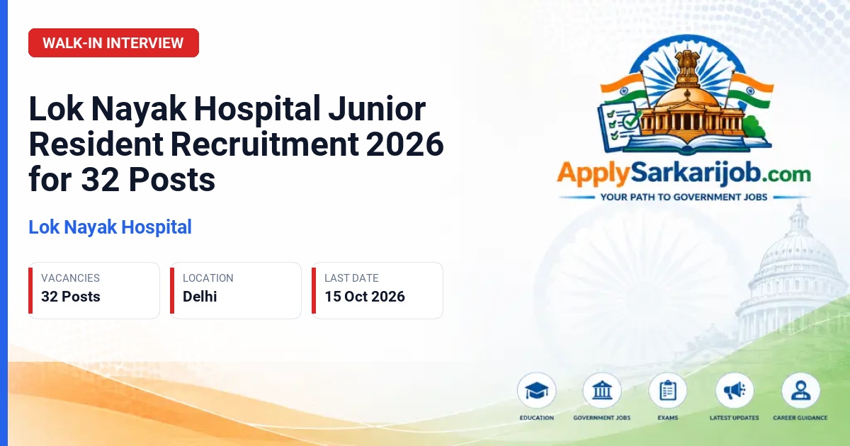 Lok Nayak Hospital - Junior Resident Official Notification Poster & Schedule