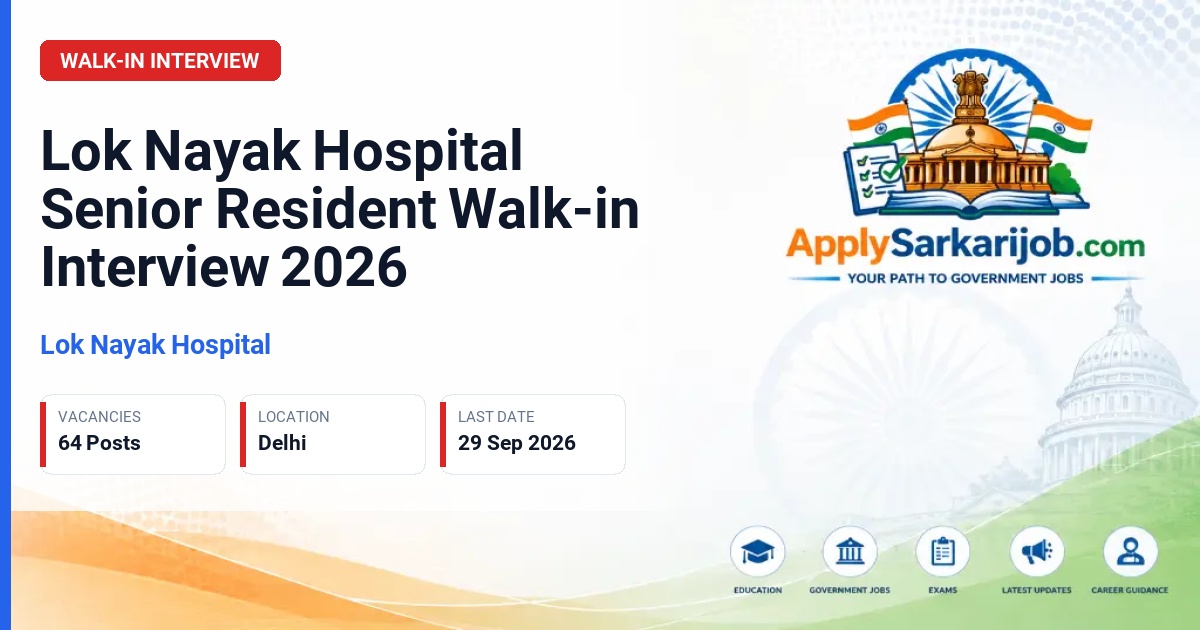 Lok Nayak Hospital - Senior Resident Official Notification Poster & Schedule