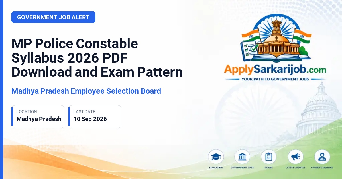 Madhya Pradesh Employee Selection Board - Constable Official Notification Poster & Schedule