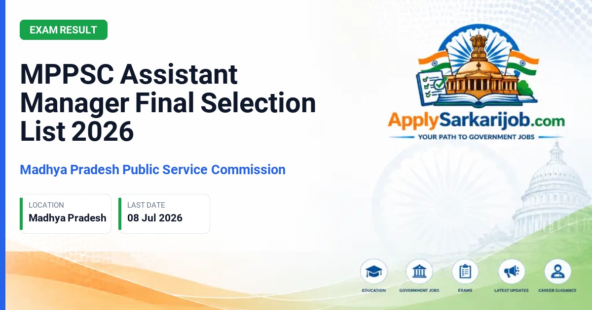 Madhya Pradesh Public Service Commission - Assistant Manager Official Notification Poster & Schedule