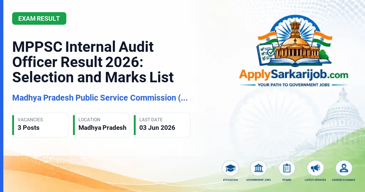 Madhya Pradesh Public Service Commission (MPPSC) - Internal Audit Officer Official Notification Poster & Schedule