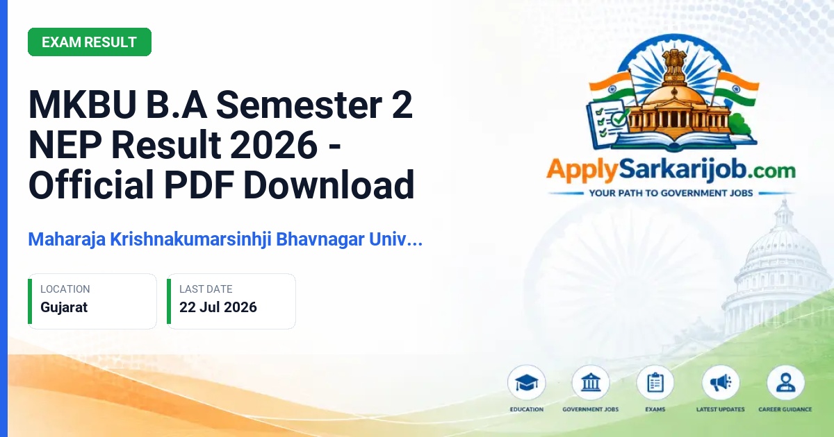 Maharaja Krishnakumarsinhji Bhavnagar University - MKBU B.A Semester 2 NEP Result 2026 - Official PDF Download Official Notification Poster & Schedule