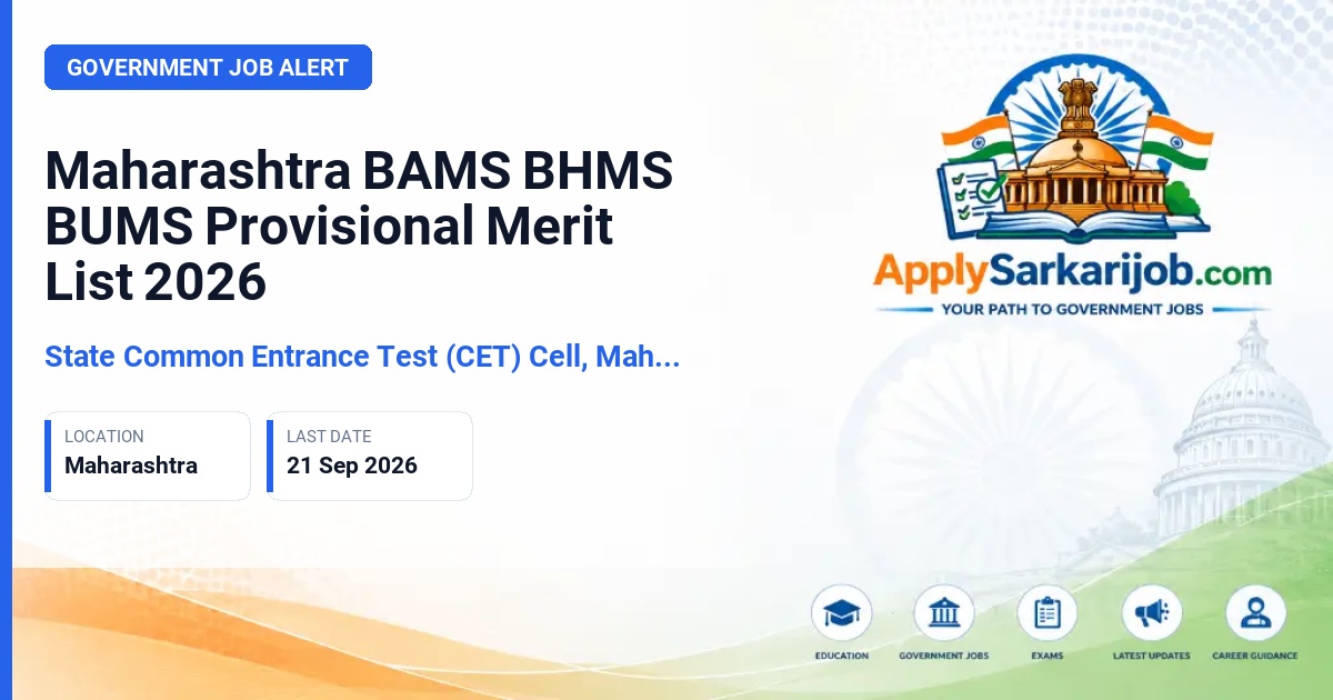 State Common Entrance Test (CET) Cell, Maharashtra - BAMS, BHMS and BUMS Admission Official Notification Poster & Schedule