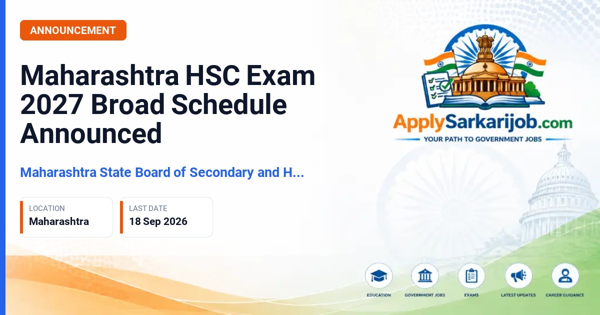 Maharashtra State Board of Secondary and Higher Secondary Education (MSBSHSE) - HSC (Class 12) Exam 2027 Official Notification Poster & Schedule